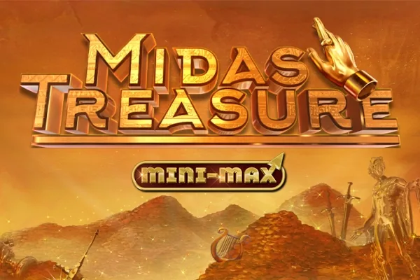 Midas Treasure Mini-Max